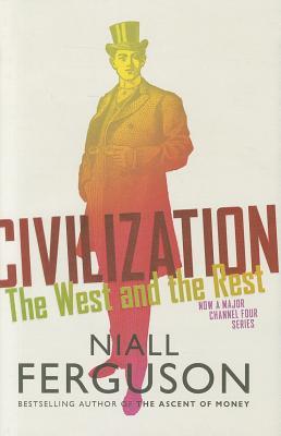 Civilization: The West and the Rest cover