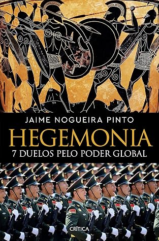 Hegemonia - 7 Duelos pelo Poder Global (Crítica Portugal) (Portuguese Edition) cover